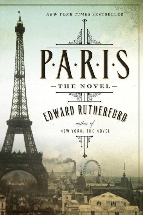 "Paris: The Novel" by Edward Rutherfurd - Best book to read on a plane