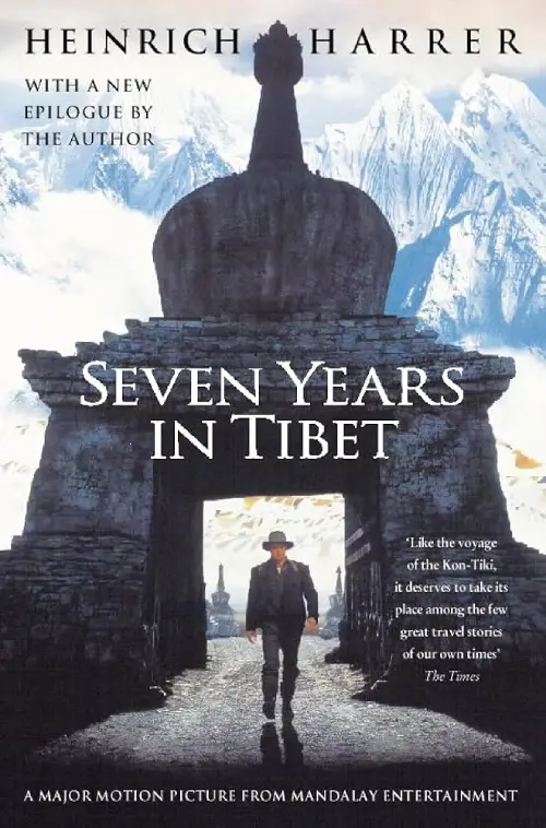 "Seven Years in Tibet" by Heinrich Harrer 