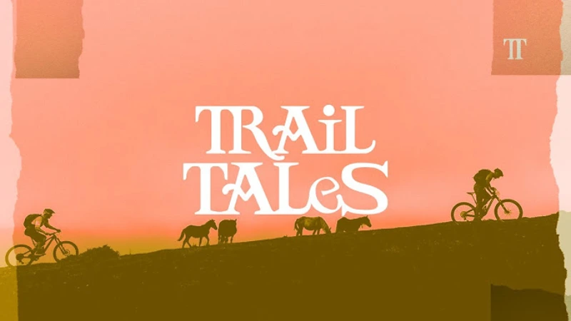 Trail Tales